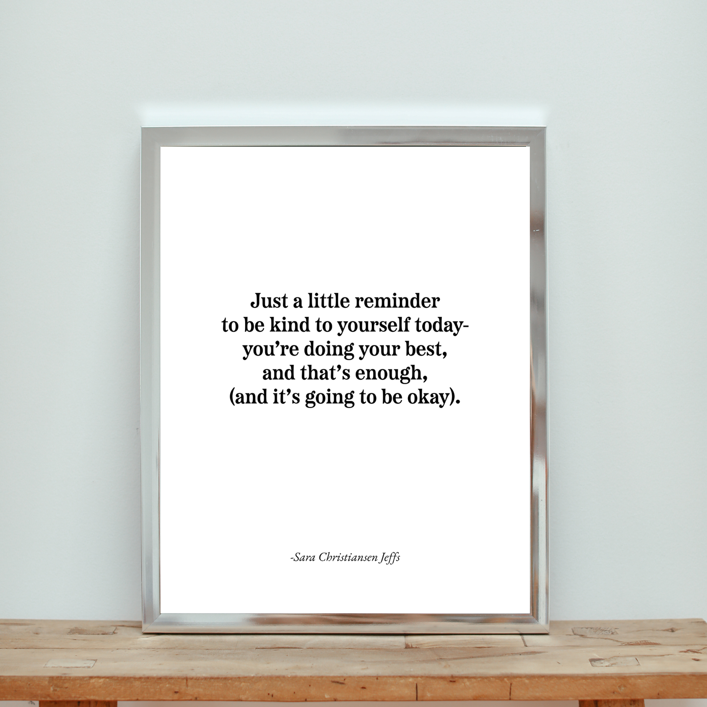 Be Kind to You - Print