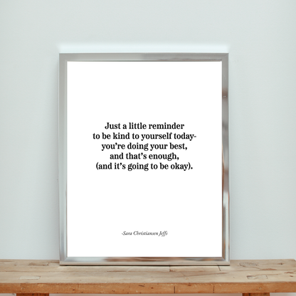 Be Kind to You - Print