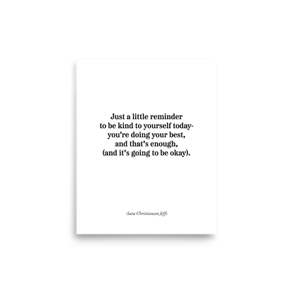 Be Kind to You - Print