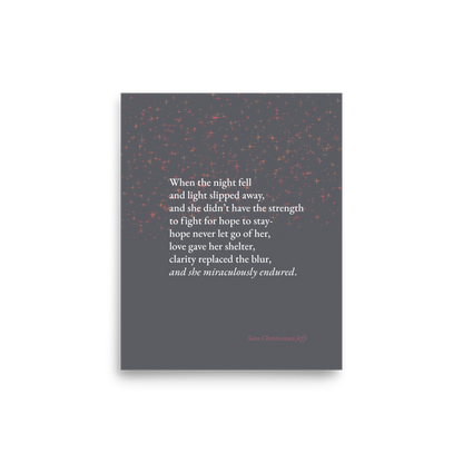 She Miraculously Endured - Print