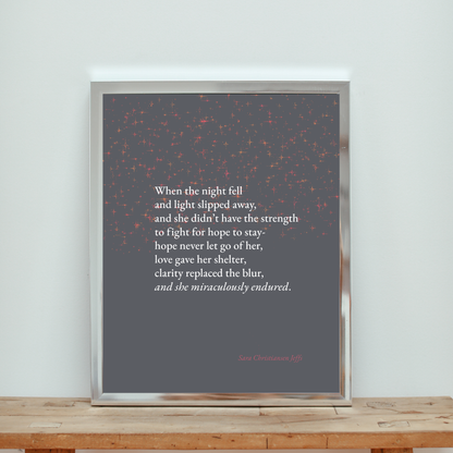 She Miraculously Endured - Print