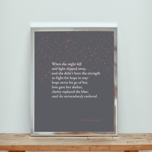 She Miraculously Endured - Print