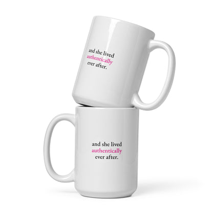 Authentically Ever After Mug