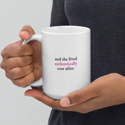 Authentically Ever After Mug