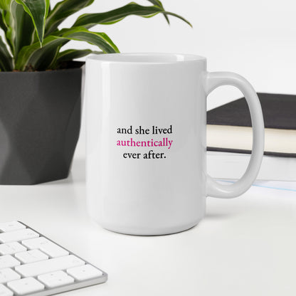 Authentically Ever After Mug